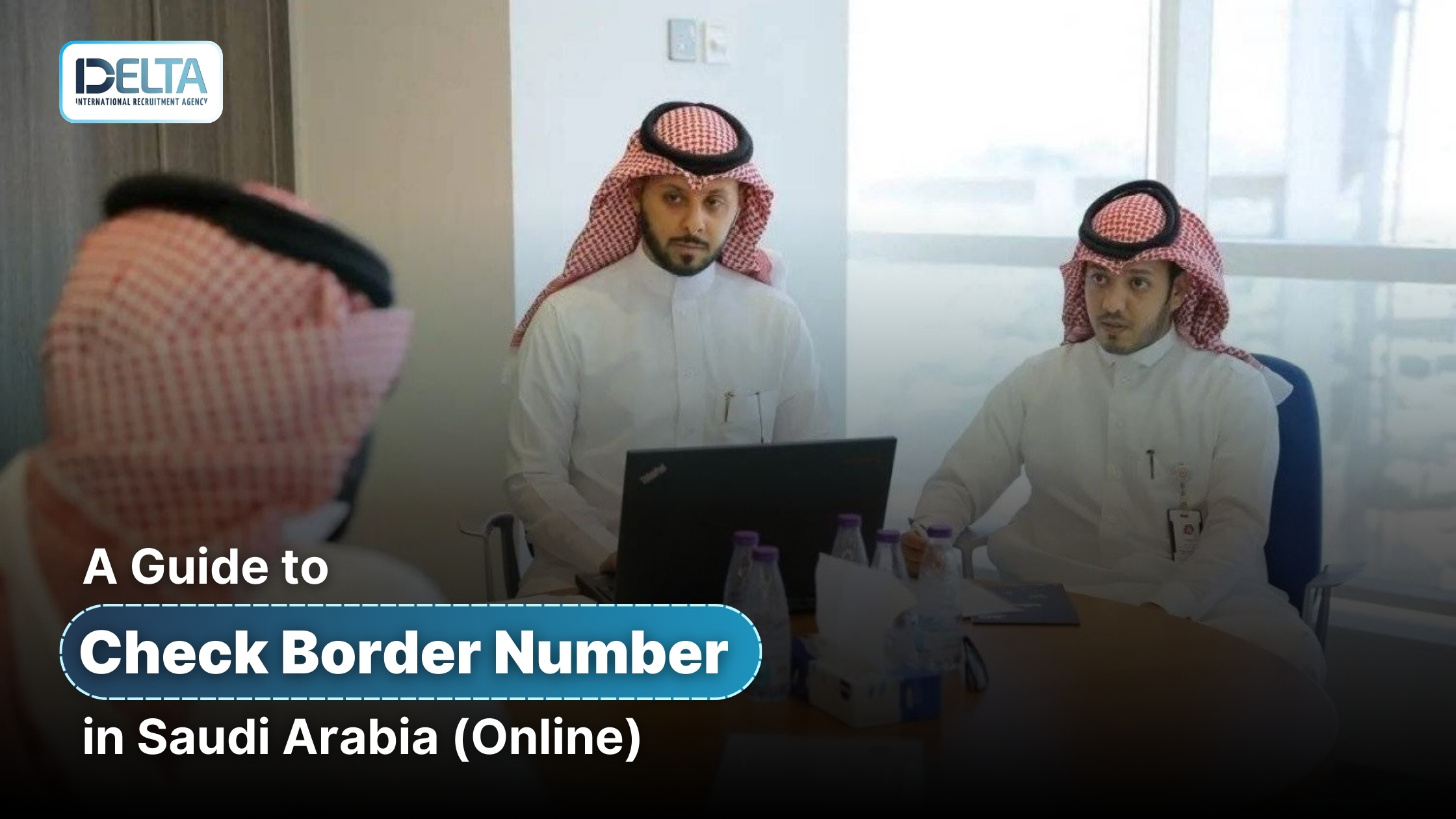 A Guide to Check Border Number in Saudi Arabia (Online)